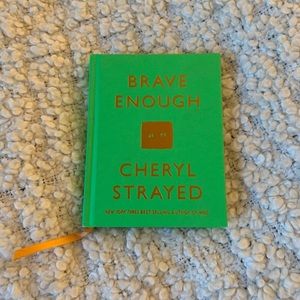 Brave Enough by Cheryl Strayed